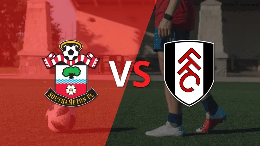 Tỷ lệ kèo: Southampton vs Fulham 21h ngày 26/4