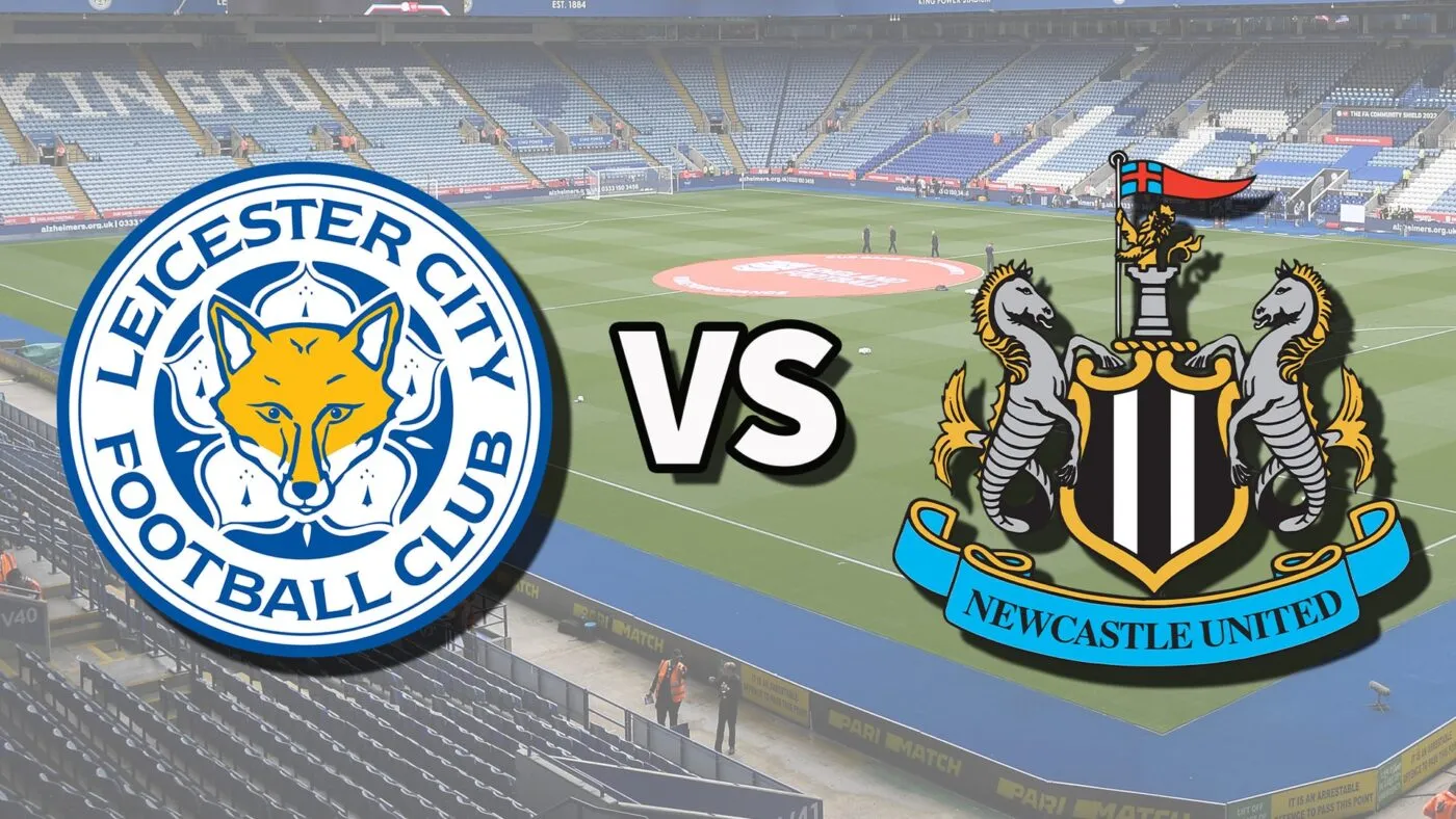 Tỷ lệ kèo: Leicester vs Newcastle 2h ngày 8/4